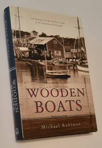 image of WOODEN BOATS: In Pursuit of the Perfect Craft at an American Boatyard