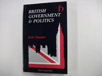 British Government and Politics by Punnett, R.M