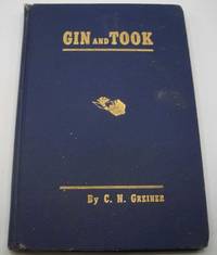 Gin and Took: Letters in Verse From a Traveling Philosopher to His Family and His Friends