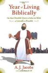 The Year Of Living Biblically