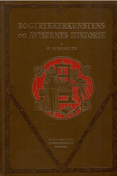 Bogtrykkerkunstens og avisernes historie. Med 138…