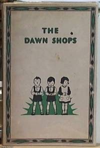 The Dawn Shops and Other Stories