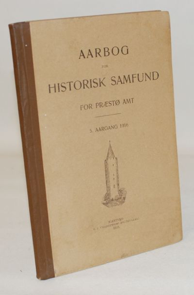 Aarbog for Historisk samfund for Præstø Amt - 5.…