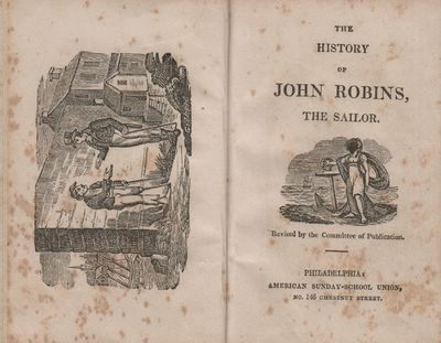 The History of John Robins, the Sailor.