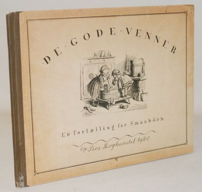 De gode Venner. En fortælling for Smaabörn.