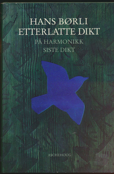 Etterlatte dikt. På harmonikk. Siste dikt
