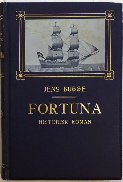 Fortuna. Historisk roman fra slutningen af det…