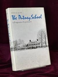 The Putney School. A Progressive Experiment