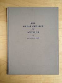 The Great Chalice of Antioch