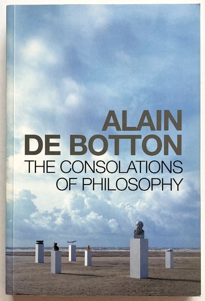 The Consolations of Philosophy.