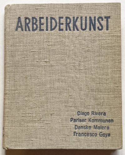 Arbejderkunst 1-4. 1: Diego Rivera. 2: Pariser…