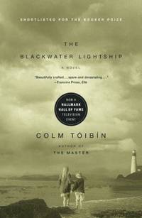 The Blackwater Lightship by Colm Toibin - 2001