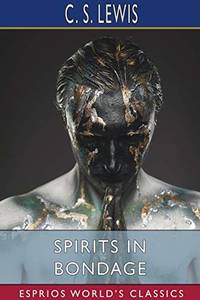 cover of Spirits in Bondage (Esprios Classics)