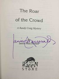 THE ROAR OF THE CROWD: A Randy Craig Mystery.