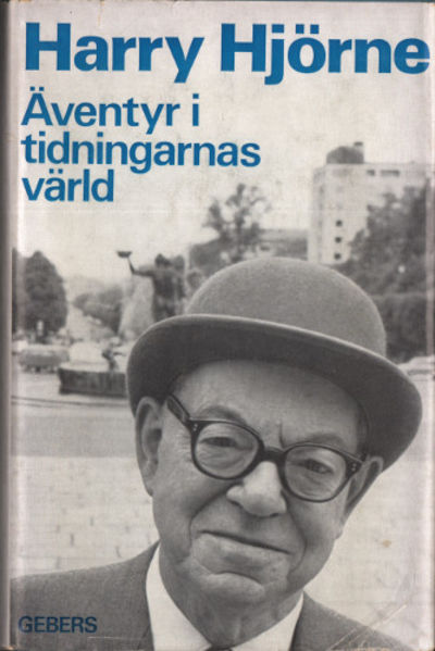 ÄVENTYR I TIDNINGARNAS VÄRLD.