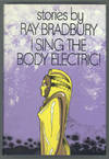 I SING THE BODY ELECTRIC! STORIES ..