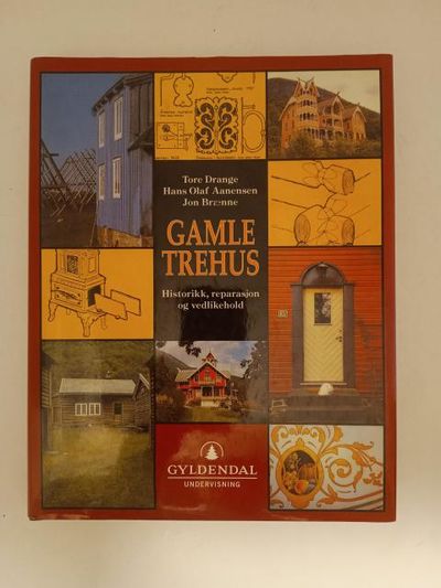 Gamle Trehus. Historikk, reparasjon og…