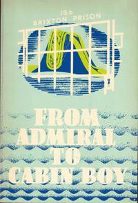 From Admiral To Cabin Boy