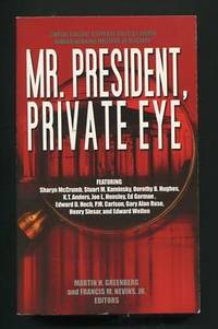 Mr. President, Private Eye