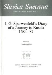 J. G. Sparwenfeld´s Diary of a Journey to Russia…
