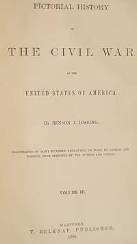 image of Pictorial History of The Civil War in the United States of America, Vol III