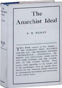 The Anarchist Ideal and Other Essays