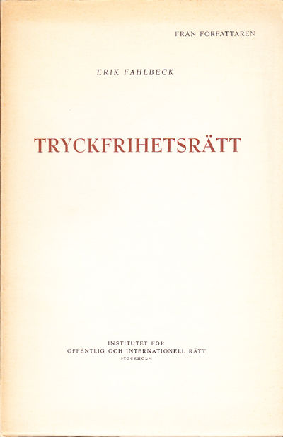 Tryckfrihetsrätt. [Utg. av] Institutet för…