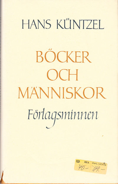 Böcker och människor. Förlagsminnen. [Utg. av]…