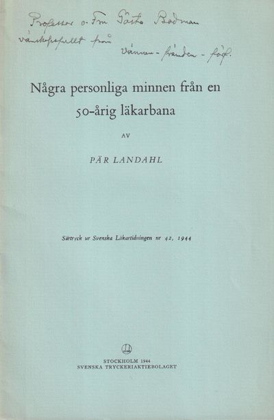 Några personliga minnen från en 50-årig läkarbana…