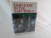 cover of Our House in the Last World