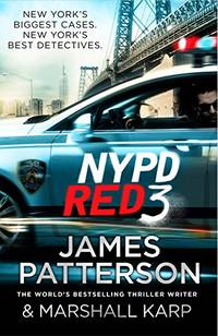 NYPD Red 3 by Patterson, James