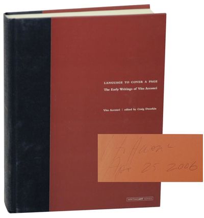 Language to Cover A Page: The Early Writings of Vito Acconci (Signed First Edition)