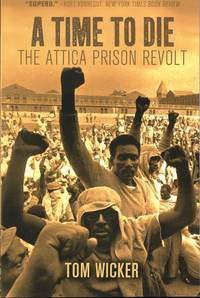 A Time to Die: The Attica Prison Revolt