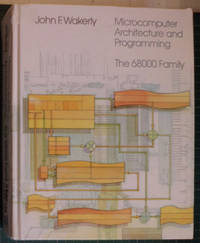 cover of Microcomputer Architecture and Programming : The 68000 Family