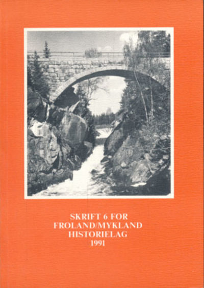 FROLAND/MYKLAND HISTORIELAG.  Skrift