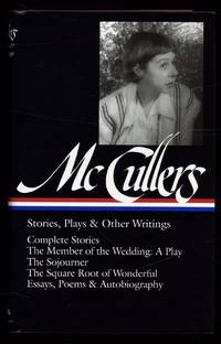 Carson McCullers: Stories, Plays & Other Writings