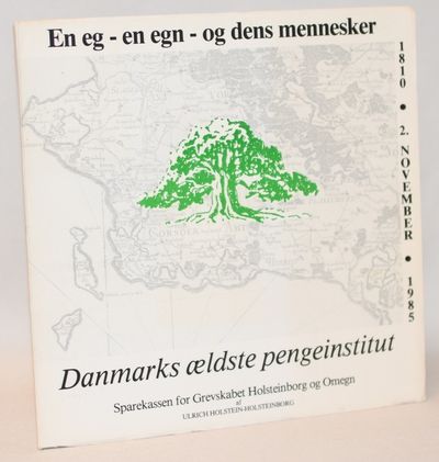Sparekassen for Grevskabet Holsteinborg og Omegn…