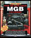 How to Give Your MGB V-8 Power