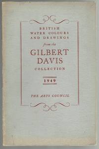 British Water Colours and Drawings from the Gilbert Davis Collection