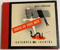 image of Songs of free men; Paul Robeson, baritone, with piano accompaniment by Lawrence Brown