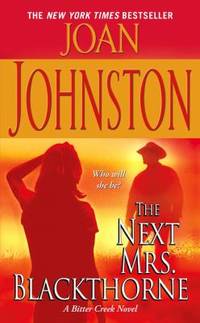 The Next Mrs. Blackthorne (Bitter Creek, No. 6)