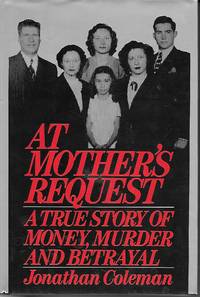 image of At Mother's Request A True Story of Money, Murder and Betrayal