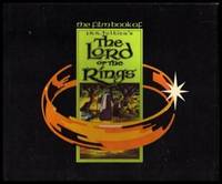 THE FILM BOOK OF J. R. R. TOLKIEN&#039;S LORD OF THE RINGS by Tolkien, J. R. R. (screenplay by Peter S. Beagle and Chris Conkling) - 1978