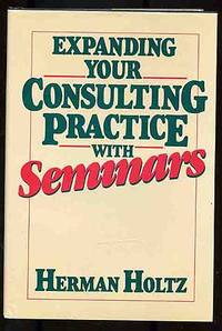 Expanding Your Consulting Practice with Seminars