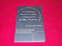 Contemporary American Indian Literatures and the Oral Tradition by De Ramirez, Susan Berry Brill - 1999