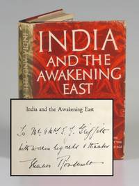 India and the Awakening East, inscribed by Eleanor Roosevelt