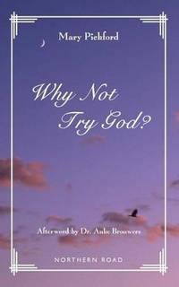 Why Not Try God?