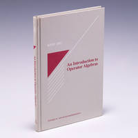 An Introduction to Operator Algebras (Studies in Advanced Mathematics) [Hardcover] Zhu, Kehe