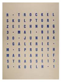 R. Trockel: Skulptur + Zeichnung (Exhibition Poster)