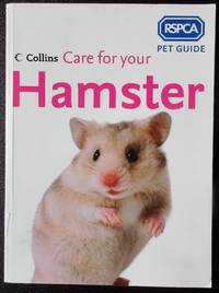 cover of Care for your Hamster (RSPCA Pet Guide)